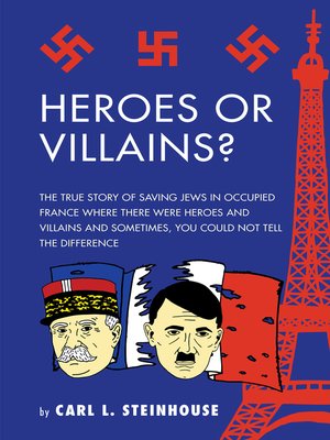 cover image of Heroes or Villains?